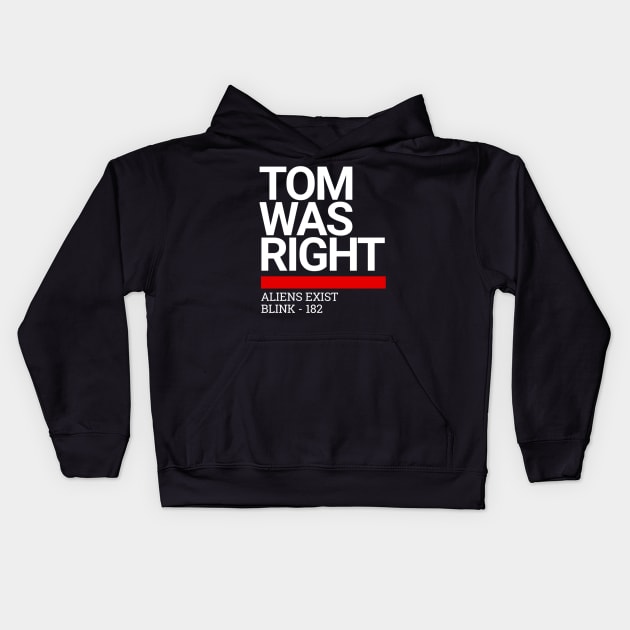 Tom Was Right Kids Hoodie by StarMa